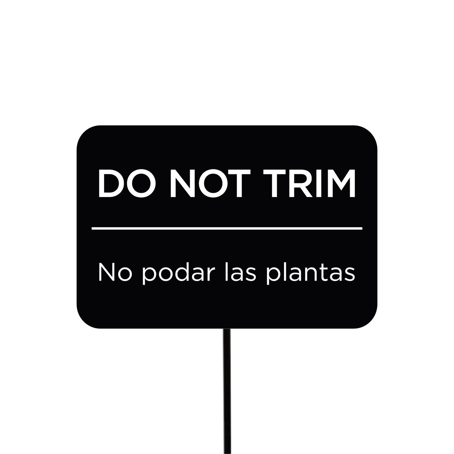 “DO NOT TRIM” Bilingual Landscape Sign - Staked Outdoor Sign in Aluminum & Steel HOA-Friendly