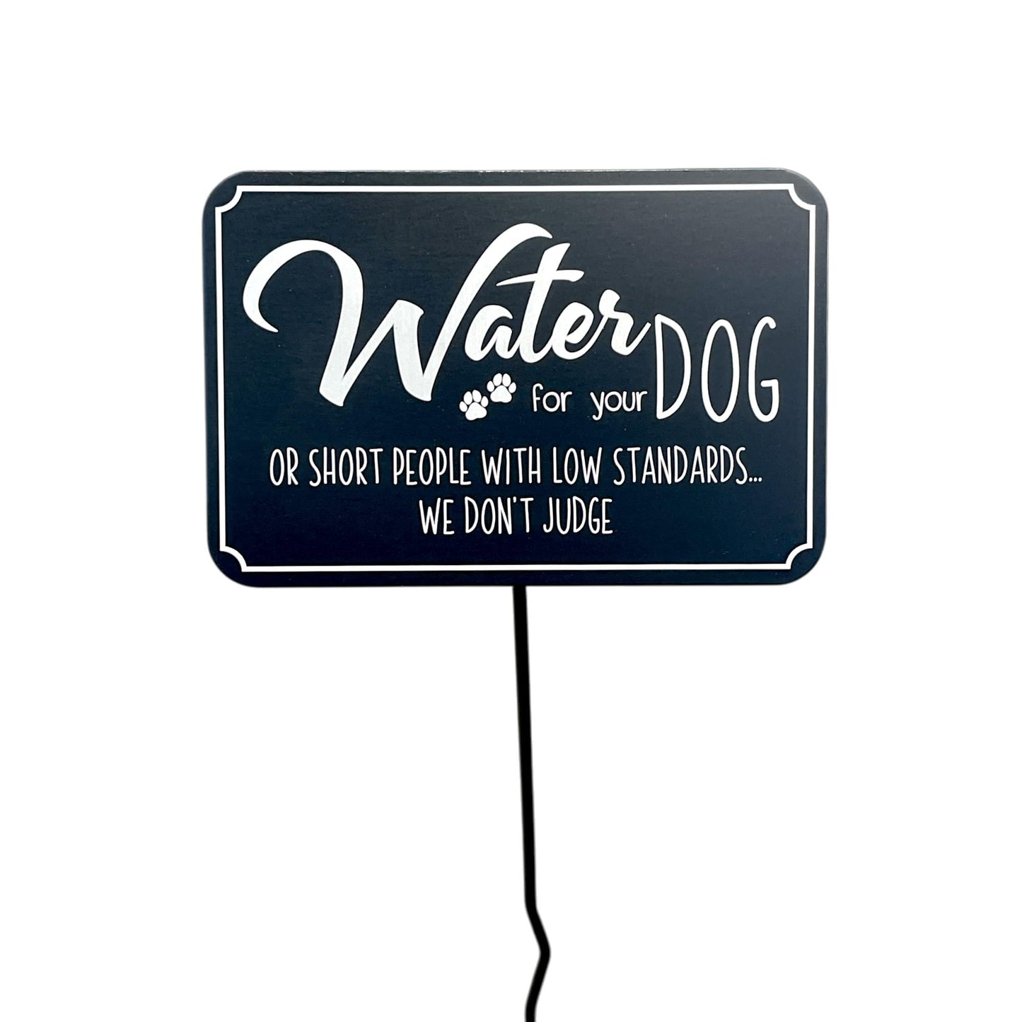 Funny Dog Water Bowl Garden Sign – mailbox and entry display