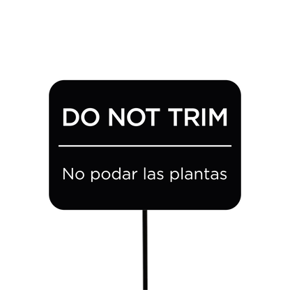 “DO NOT TRIM” Bilingual Landscape Sign - Staked Outdoor Sign in Aluminum & Steel   HOA-Friendly
