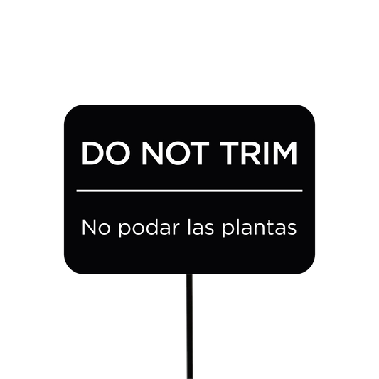 “DO NOT TRIM” Bilingual Landscape Sign - Staked Outdoor Sign in Aluminum & Steel   HOA-Friendly